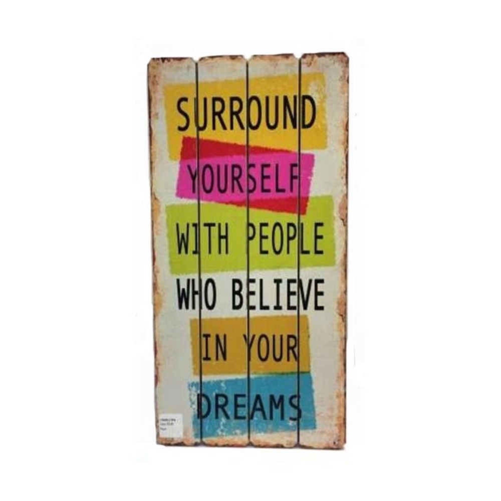 People Who Believe In Your Dreams Wood Wall Art